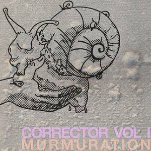 Corrector Vol. 1: Murmuration