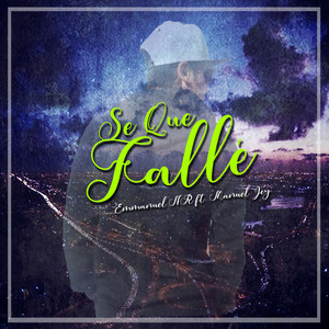 Se Que Fallé (Explicit)