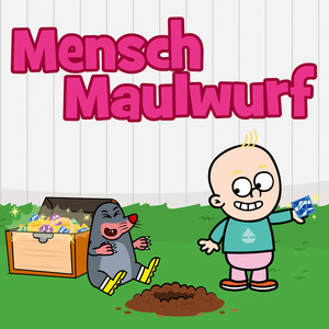 Mensch Maulwurf