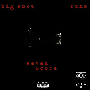 Seven Score (Explicit)