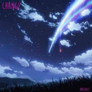 CHANGE (Explicit)