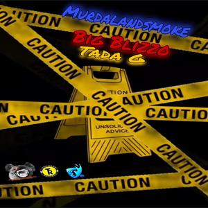 Caution (feat. Big Blizzo & Tada G) [Explicit]