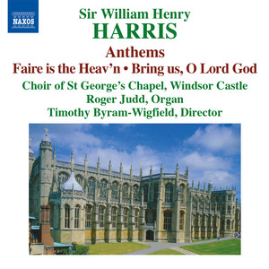 Harris, William: Choral Music