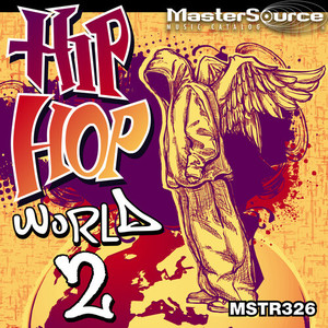 Hip Hop World 2 (Explicit)