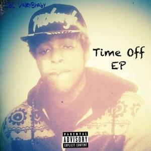 Time Off Ep (Explicit)