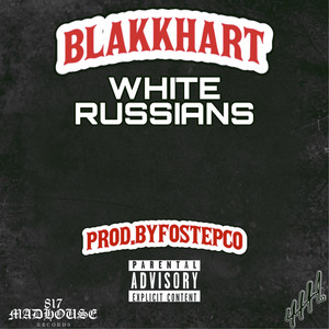 White Russians (Explicit)