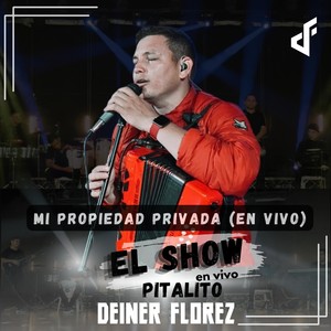 Mi Propiedad Privada (En Vivo)