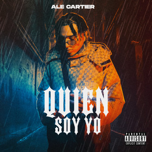 Quién Soy Yo (Explicit)