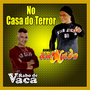 NO CASA DO TERROR