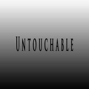 Untouchable (feat. Fifty Vinc)