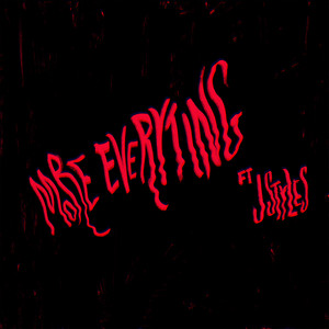 More Everyting (Explicit)