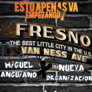 ESTO APENAS VA EMPEZANDO (feat. Nueva Organización)