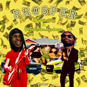 Prosper (Explicit)