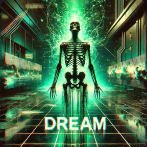 DREAM MODE (Explicit)