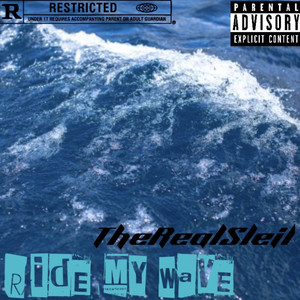 Ride My Wave (Explicit)