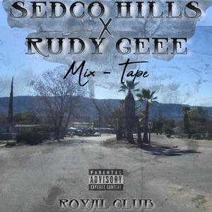 Sedco Hills Mix-Tape (Explicit)