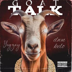 Goat Talk (Explicit)