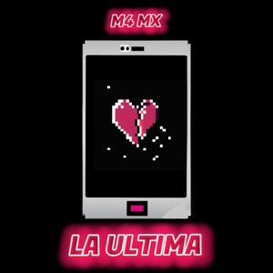 La Ultima (Explicit)