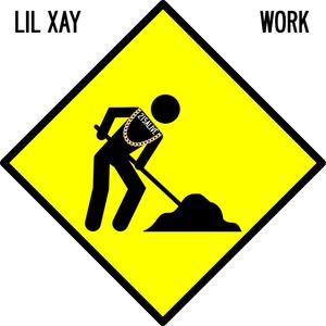 Work (feat. Little Bomb & Gavin Blankley) [Explicit]