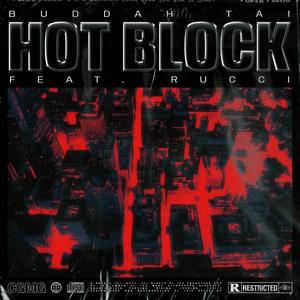 Hot Block(feat. Rucci) (Explicit)