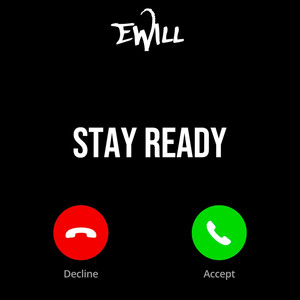 STAY READY (Explicit)