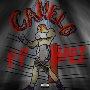 Canelo (Explicit)