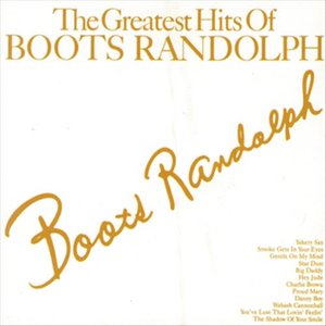 Boots Randolph's Greatest Hits