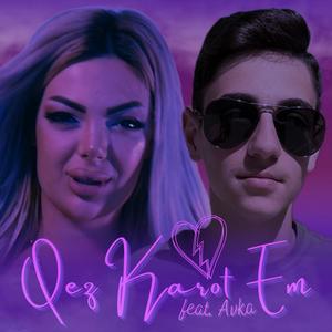 Qez Karot Em (feat. Erik Yegoryan)