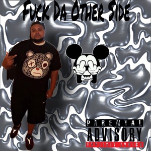 **** Da Other Side (Explicit)