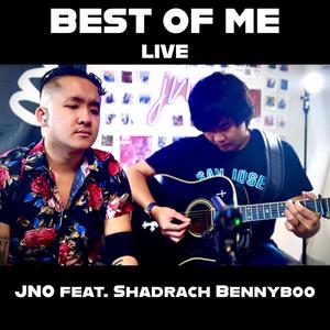 Best Of Me (feat. Shadrach Bennyboo) (Live)