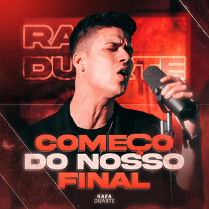 Começo do Nosso Final