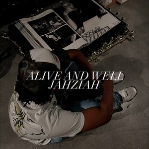 Alive and Well (Explicit)