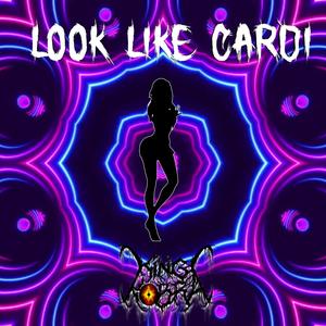 Look Like Cardi