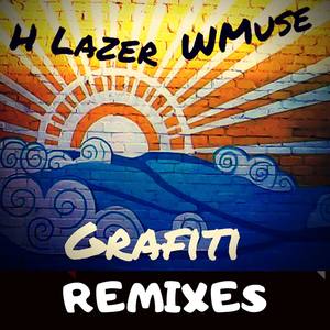 Grafiti (with Mitrox) [Remixes]