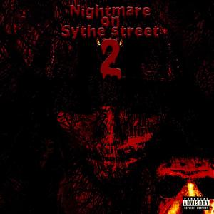 Nightmare On Sythe Street 2 (Explicit)