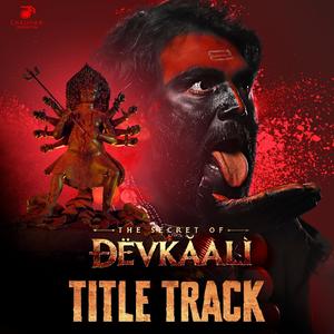 The Secret Of Devkaali (Explicit)