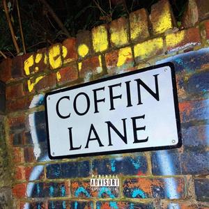 coffin lane. (Explicit)