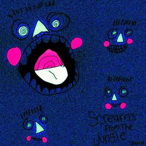 Screams From The Jungle! (Explicit)