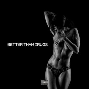 Better Than ***** (Explicit)