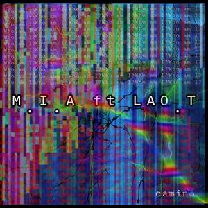 M.I.A (feat. LAO T) (Explicit)