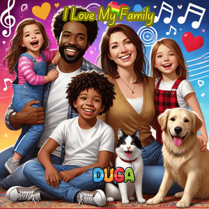 I Love My Family