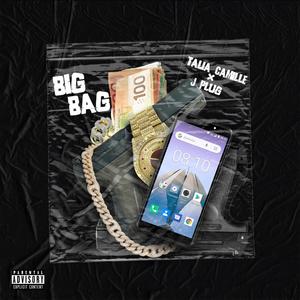 BIG BAG (feat. Big Knuck) [Explicit]