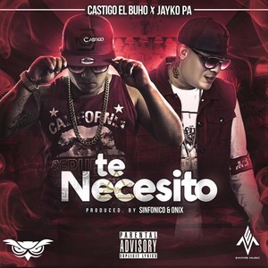 Te Necesito (feat. Jayko Pa)