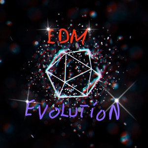 EDM Evolution