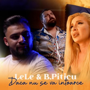 Daca nu se va intoarce