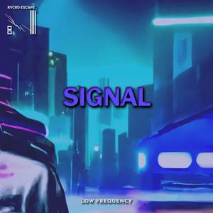 Low Frequency - Signal