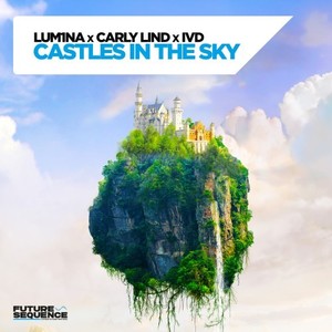 Castles In The Sky (Extended Mix)