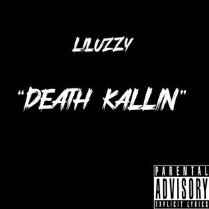 Death kalling (Explicit)