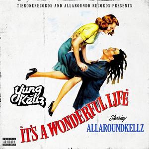 It's A Wonderful Life (Explicit)