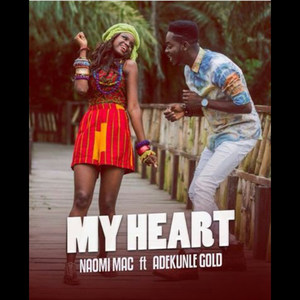 My Heart(feat. Adekunle Gold)